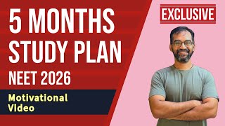 5 Months study plan for NEET 2026 