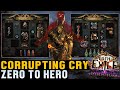 WarCrying Man  - From Zero to Hero - Corrupting Cry Chieftain | Path of Exile 3.27