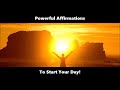 2 Minute Morning Affirmations to Inspire and Empower