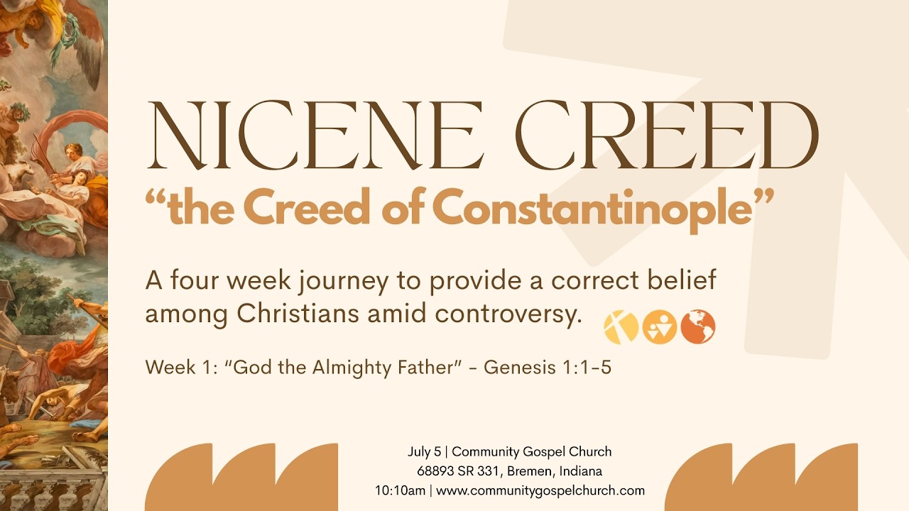 I Believe in God the Father Almighty – Genesis 1:1–5