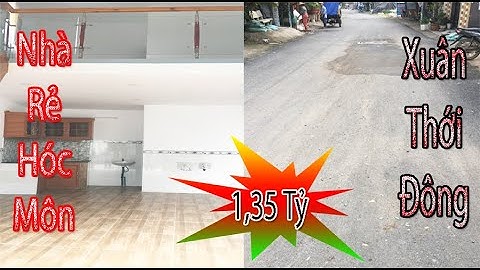 Nhà Rẻ Hóc Môn Xuân Thới Đông 1,35 Tỷ