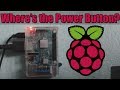 Raspberry Pi: Why No Power Button? And Simple Solutions!