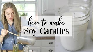 How to Make Soy Candles | Easy DIY Tutorial