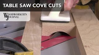 Cove Cutting with a Table Saw | Woodworking