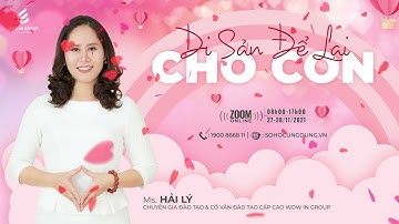 DI SẢN ĐỂ LẠI CHO CON 27-28/11