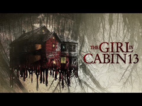 The Girl in Cabin 13 trailer