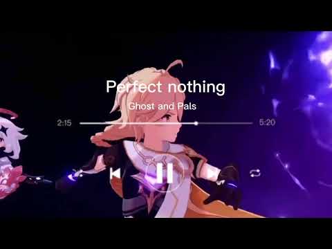 Perfect Nothing ~ Ghost and Pals •• •{1 hour loop}•