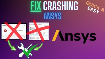 ANSYS – Crash Fix Tutorial – How to Stop Crashing, Freezing & Black Screen Issues