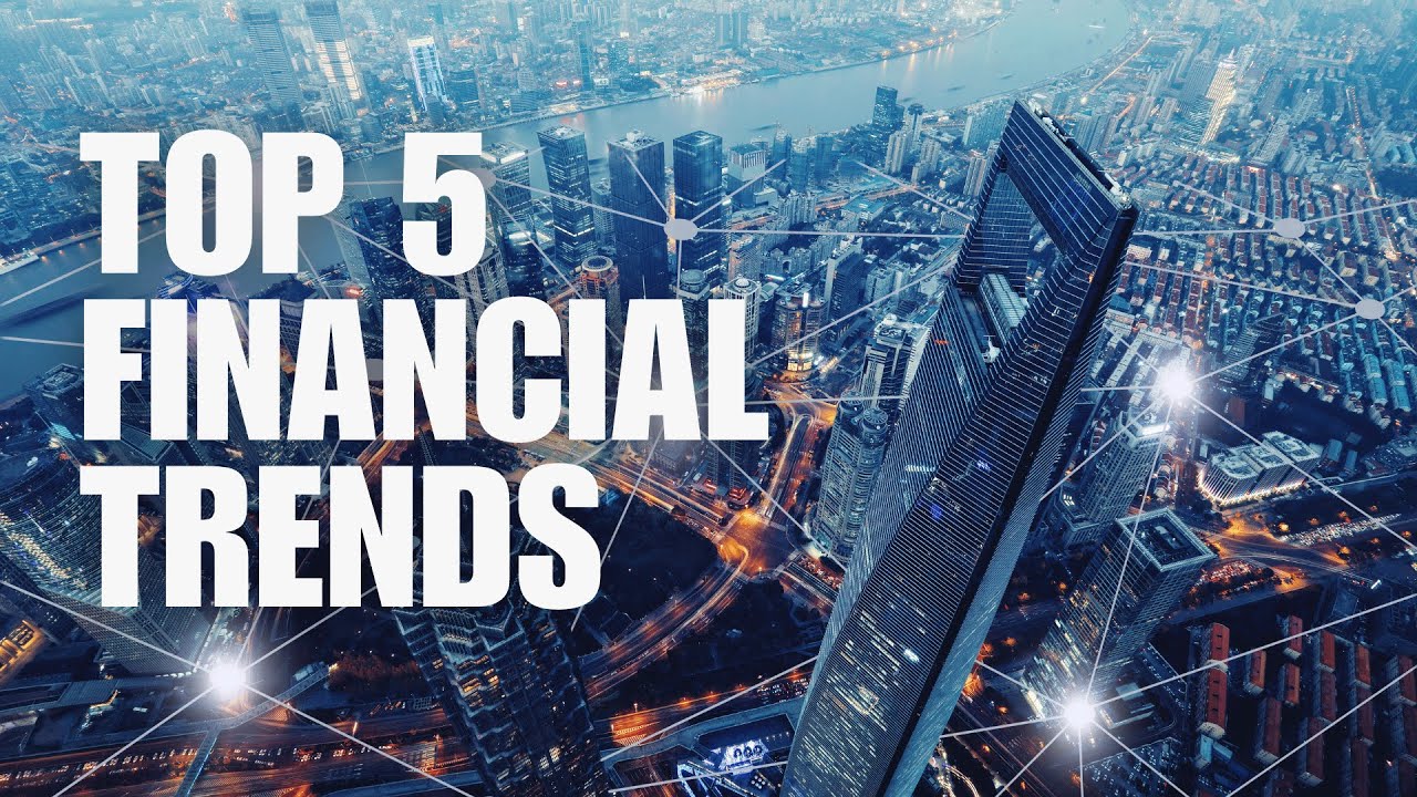 What Are the Top 5 Financial Trends for 2023?