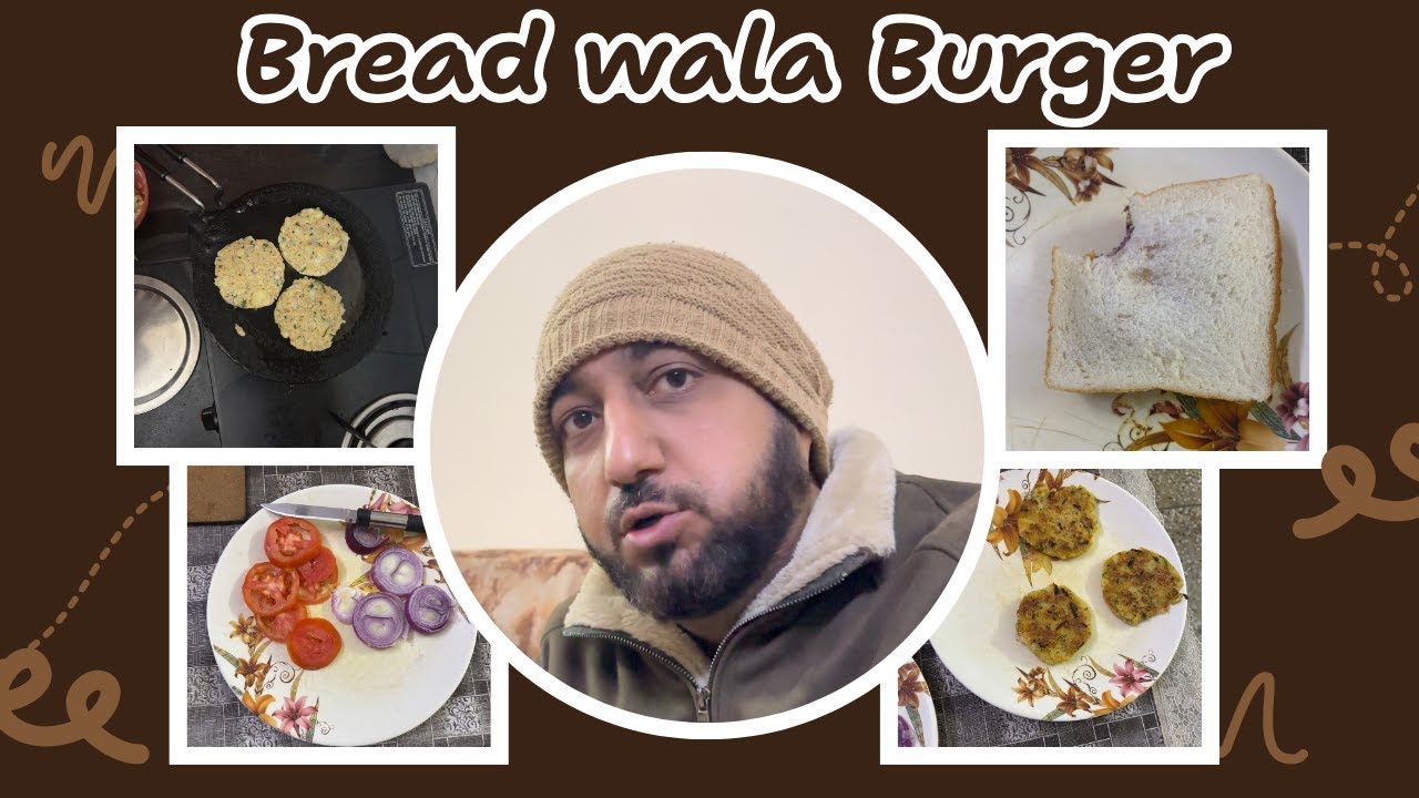 Ghar pe Banaya Bread se Burger !!