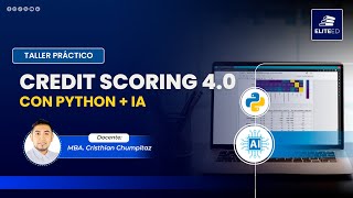 CREDIT SCORING 4.0 CON PYTHON + IA