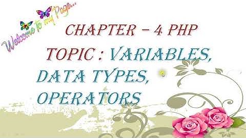 VARIABLES DATA TYPE OPERATION | CHAPTER 4 | COMPUTER APPLICATION