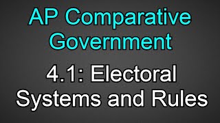 4.1: Proportional Rep, Voting Districts, and Electoral Systems & Rules! AP Comparative Government!