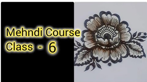 Mehndi Class-6 /How To Learn Mehndi For Beginners /Gulf Flower practice/Basic To Advance Course