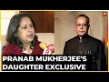 Pranab mukherjees biography bombshell sharmistha mukherjee on her fathers revelation