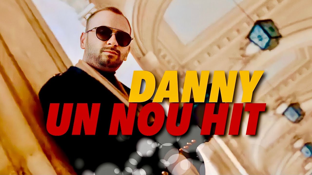 DANNY   OF OF IUBIRE OFFICIAL VIDEO 2021