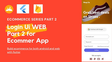 E-Commerce series Login UI Part 2 using Flutter || Complete E-commerce App Series in a flutter.