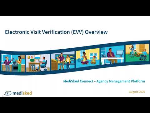 Electronic Visit Verification (EVV) Overview