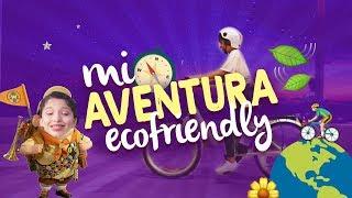 MI AVENTURA ECOFRIENDLY