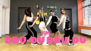 BLACKPINK - "DDU-DU DDU-DU (뚜두뚜두)" COVER DANCE / Dance School Freedom of Motion
