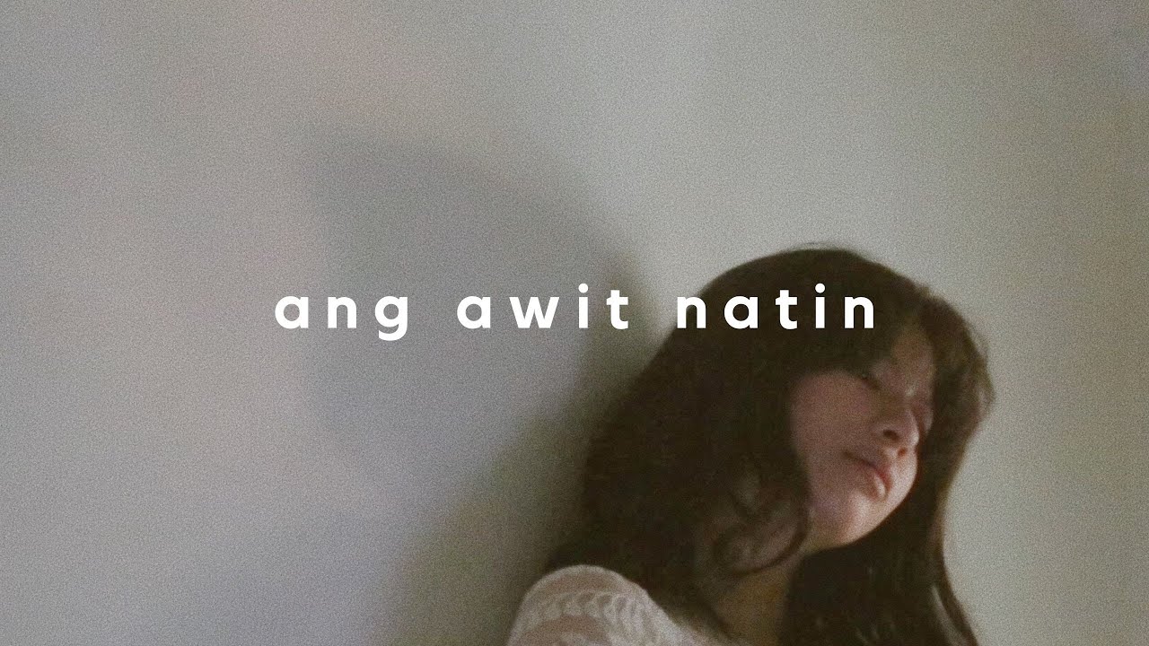 Ang Awit Natin (home version) | Janine Teñoso