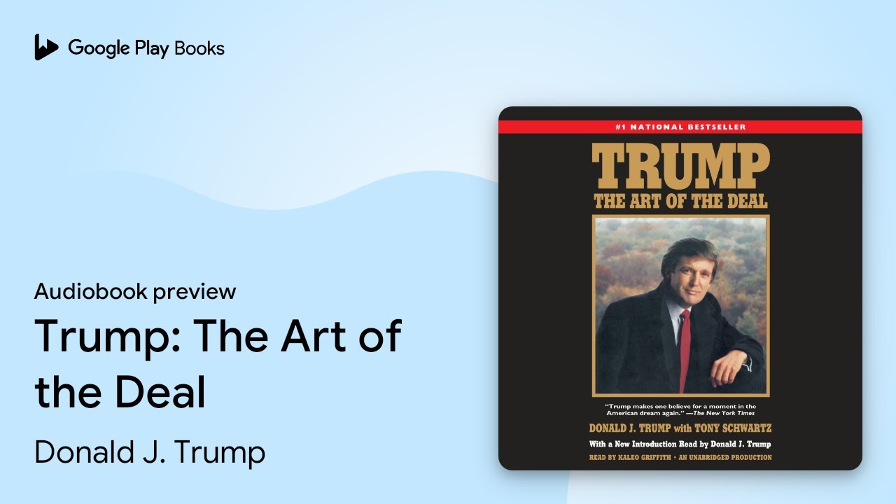 Trump: The Art of the Deal by Donald J. Trump · Audiobook preview