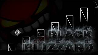 BLACK BLIZZARD 100% NEW HARDEST // 12TH extreme demon
