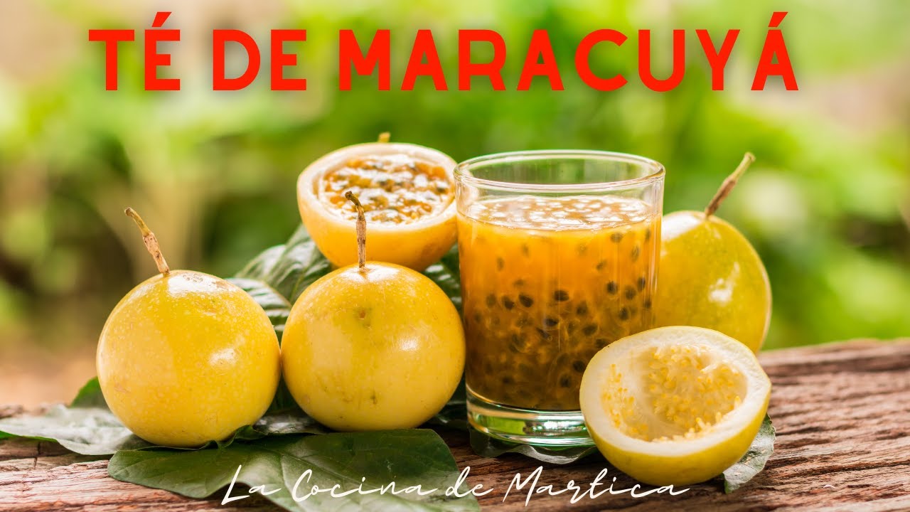 Delicioso Té de Maracuyá - (Hervido) La cocina de martica - YouTube
