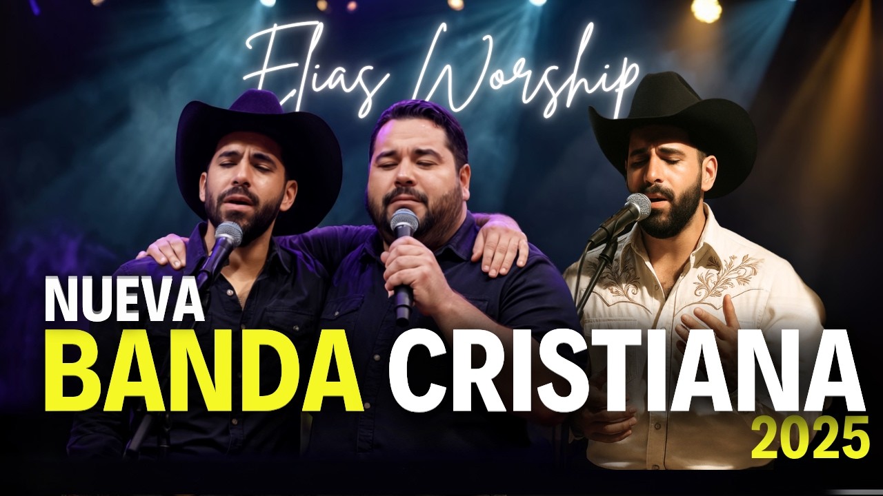 🔥 No te Pierdas esto: Banda Cristiana 2025 que Está Rompiendo Esquemas | Regional Mexicano VOL 3