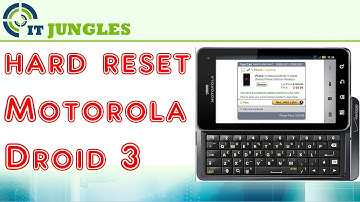 How to Hard Reset Motorola Droid 3