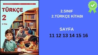 2.Sinif Türkçe 2.Kitap 11 12 13 14 15 16 2026 Maarif Model