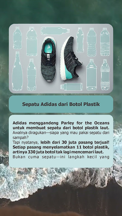 🌊 Sepatu dari Sampah botol plastik bekas?