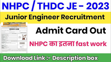 NHPC/THDC JE Admit card 2023 | How To Download NHPC Thdc junior engineer admit card 2023