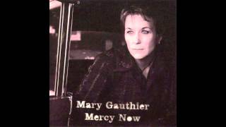 Video thumbnail of "Mary Gauthier - It Ain't The Wind, It's The Rain [Audio]"