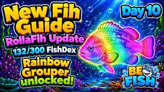 Day 10 RollaFih. 132/300 Fishdex. New Player Guide. Let's Play!