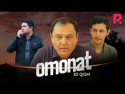 Omonat (o'zbek serial) | Омонат (узбек сериал) 85-qism