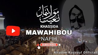Khassida Mawahibou – Récitation par le Kurel 1 Mafatihoul Bichri Touba