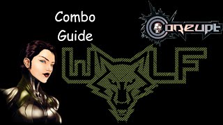 [Coreupt] pecks Combo Guide of Wolf [PC]