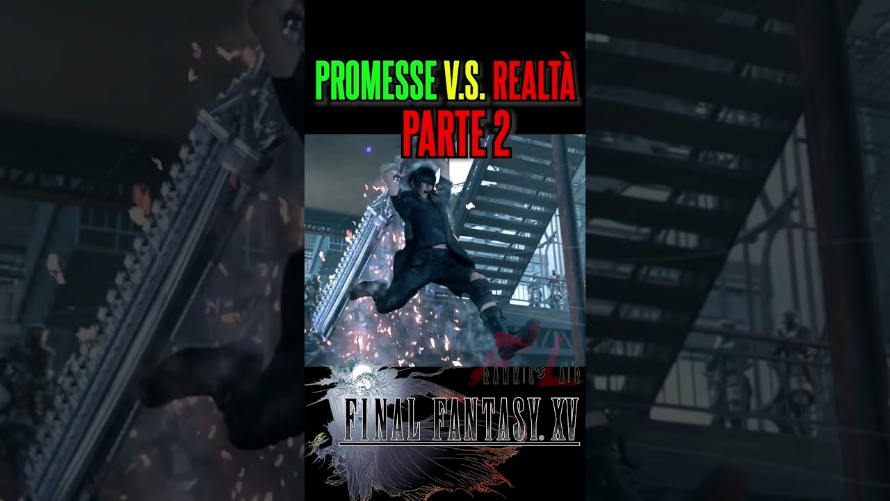 🤣 Final Fantasy XV: Dal Trailer al Gioco 🤣 PARTE 2