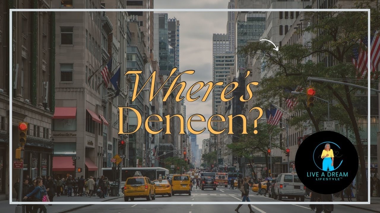 Deneen’s Dream Life is live! Where’s Deneen? On E 72 & 2 Av