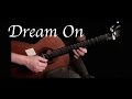 Kelly valleau  dream on aerosmith  fingerstyle guitar
