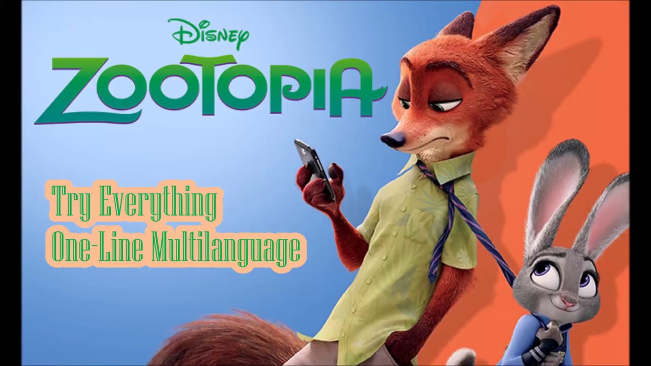 Zootopia - Try Everything (One-Line Multilanguage) Lyrics - YouTube