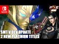 Nintendo Switch - Shin Megami Tensei V Dev Update! Platinum Games Making 2 Self-published Titles!