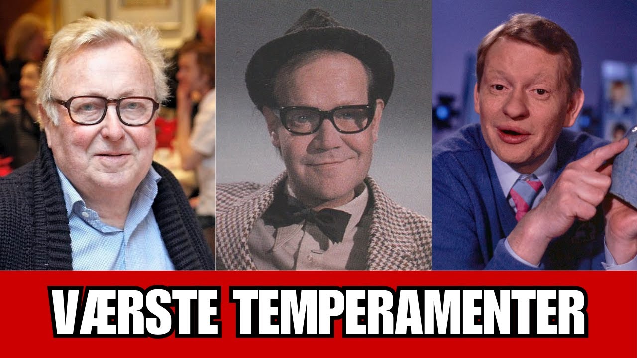 10 danske stjerner med de værste temperamenter nogensinde