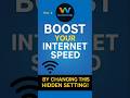Boost Your Internet Speed Instantly with This Hidden Wi Fi Setting (Part: 2)