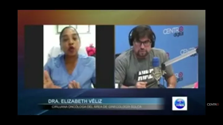 Dra.Elizabeth Vliz Oncloga del rea de Ginecologa S...