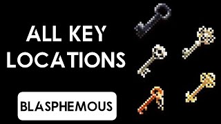 Blasphemous 3.0 All Key Locations