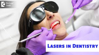 Lasers in Dentistry | Hard Tissue Laser | Soft Tissue Laser  - Dr. Hajira Nazeer | Doctors' Circle screenshot 1