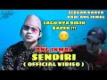 Lagu Nya Bikin Sedih !! Cocok Buat Yang Patah Hati || Sendiri Karya Ang Ikmal