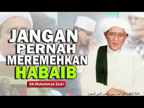 jangan-pernah-meremehkan-habaib(kh.muhammad-zaini-/-guru-sekumpul)